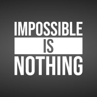 Impossible is Nothing, Wallpaper for Office Wall