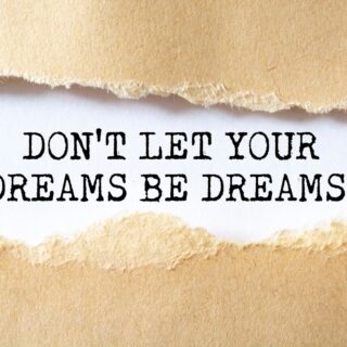 Dont Let Your Dreams Be Dreams, Motivational Wallpaper for Wall