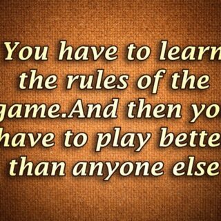 You Have to Learn Rules of The Game, Motivational Wallpaper for Wall