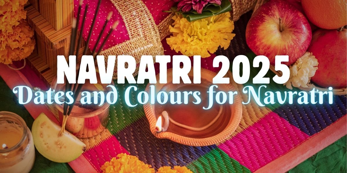 NAVRATRI 2025 DATES AND COLOURS
