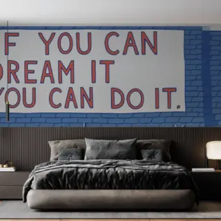 Achieva, If You Can Dream It You Can Do It Wallpaper Mural
