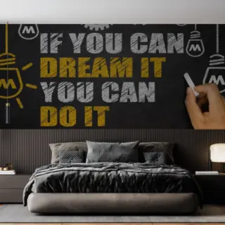 Dreamora, If You Can Dream It You Can Do It Wallpaper Mural