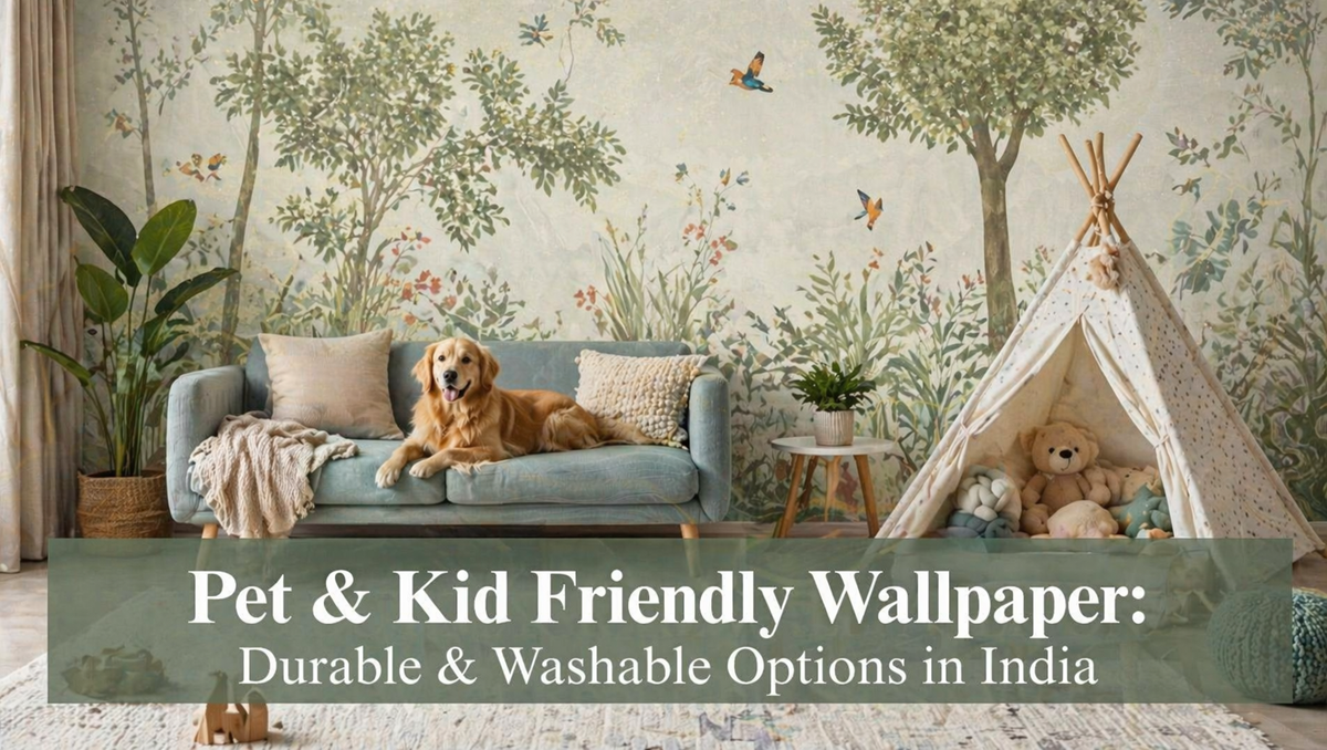 Pet & Kid Friendly Wallpaper